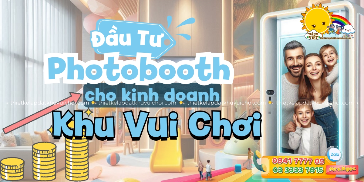 Banner đầu tư Photobooth cho kinh doanh Khu Vui Chơi