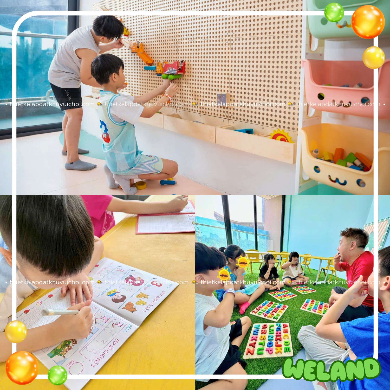 Các bé được học nhiều thứ tại khu vui chơi Weland