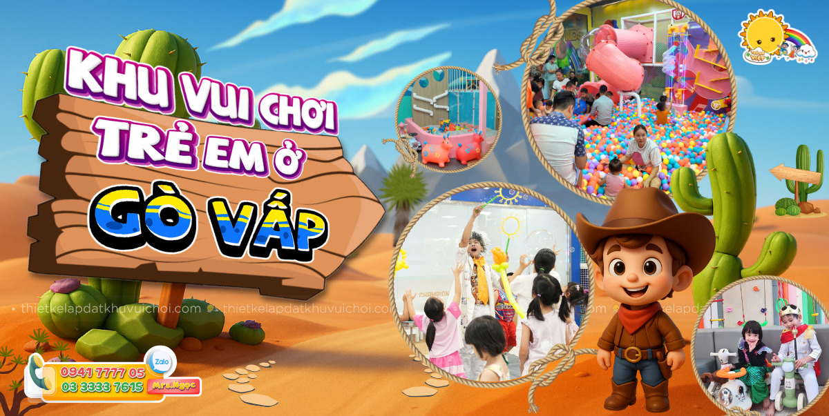 Khu vui chơi trẻ em ở Gò Vấp