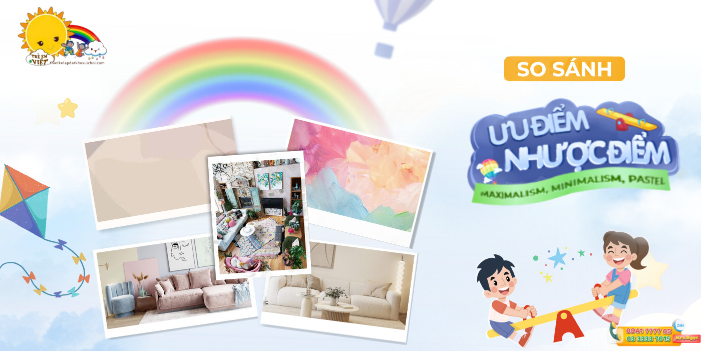 So sánh 3 phong cách Maximalism, Minimalism, Pastel