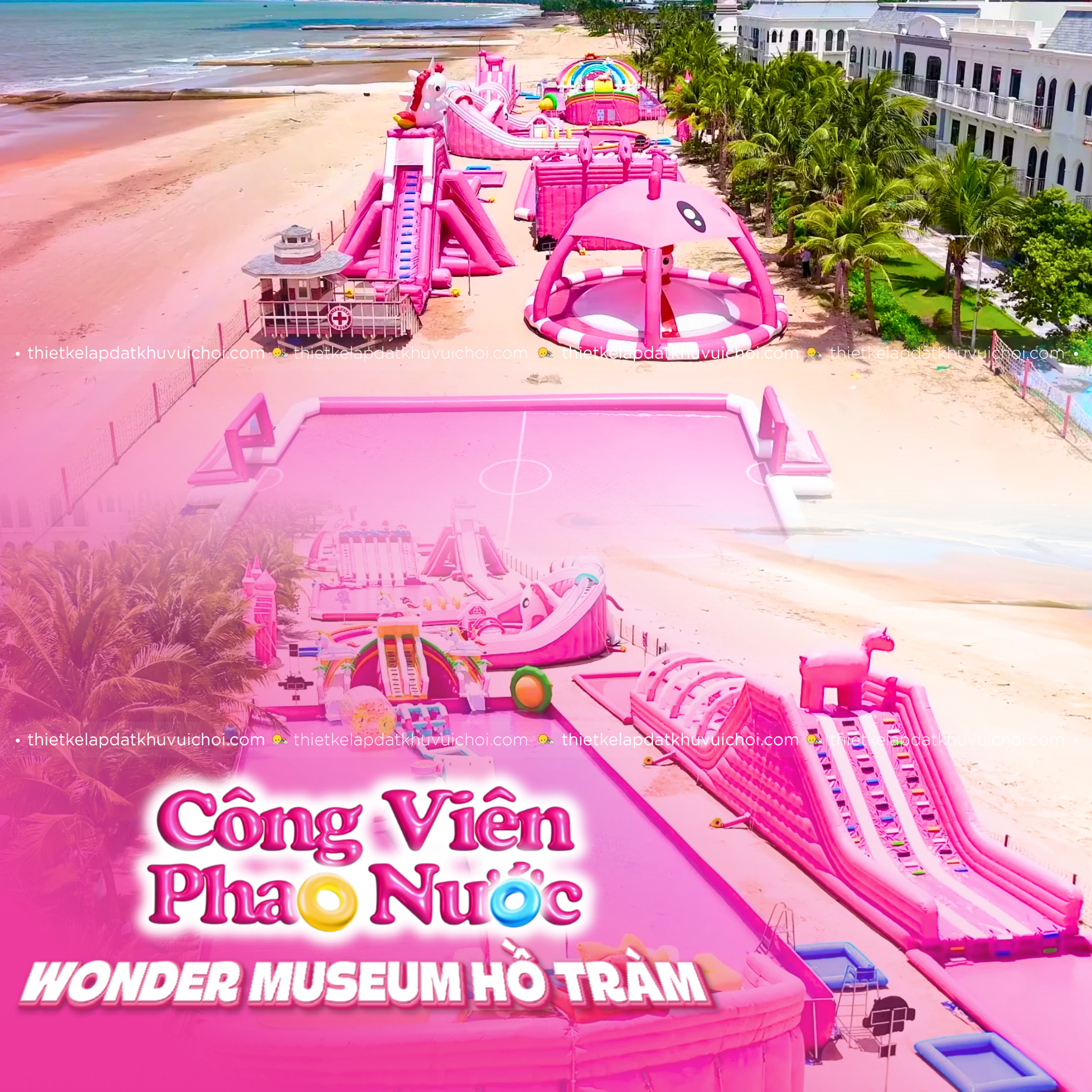 Công viên phao nước Wonder Museum Hồ Tràm