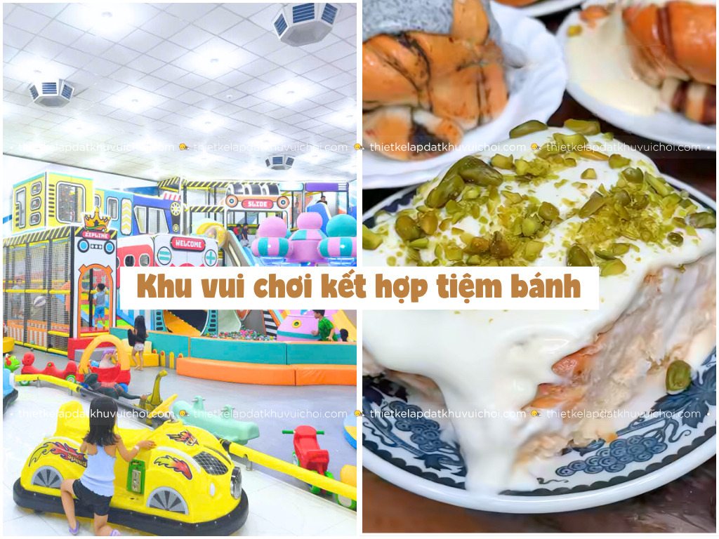 Thiết kế mô hình kinh doanh khu vui chơi trẻ em kết hợp tiệm bánh