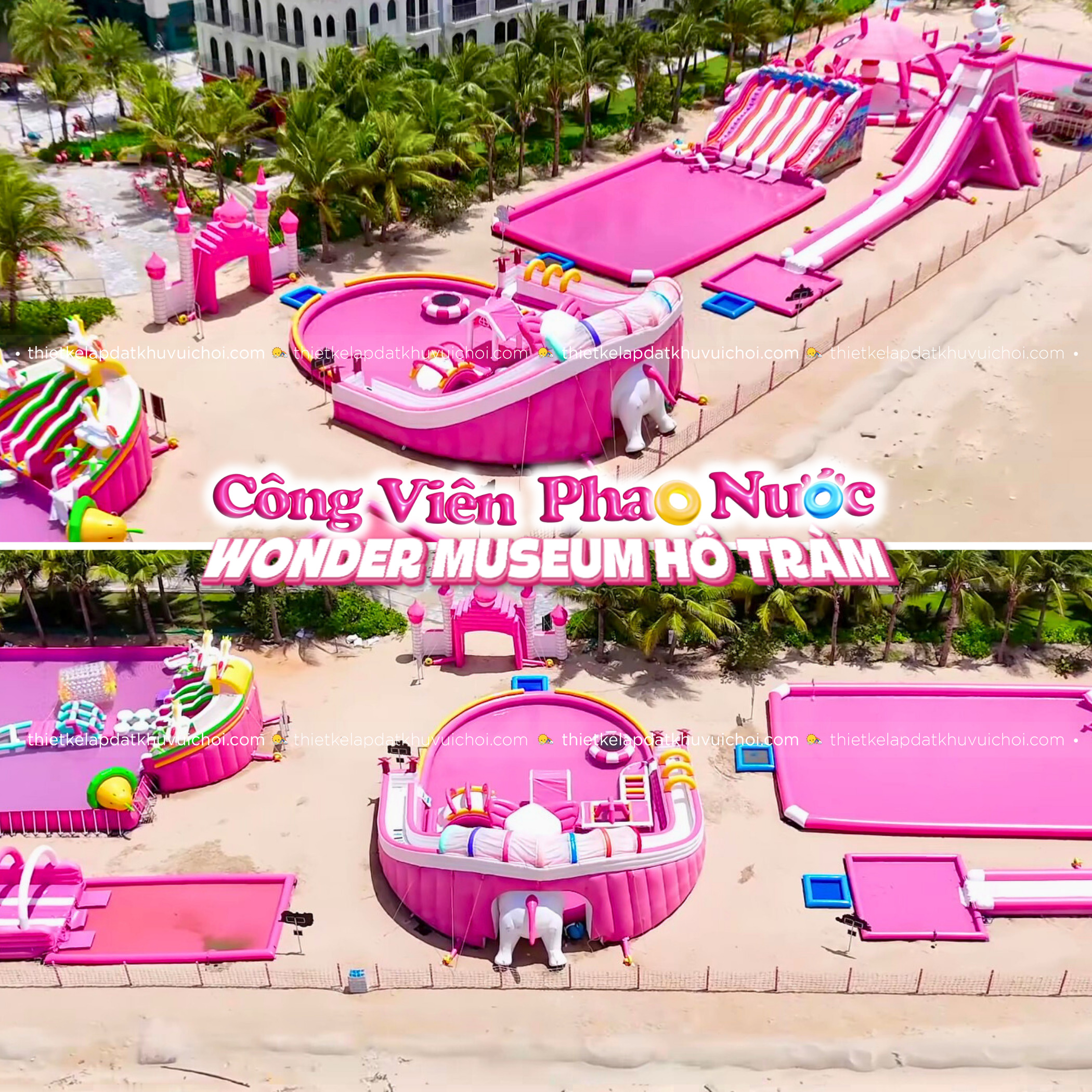 Tổng quát cảnh của công viên phao nước Wonder Museum Hồ Tràm