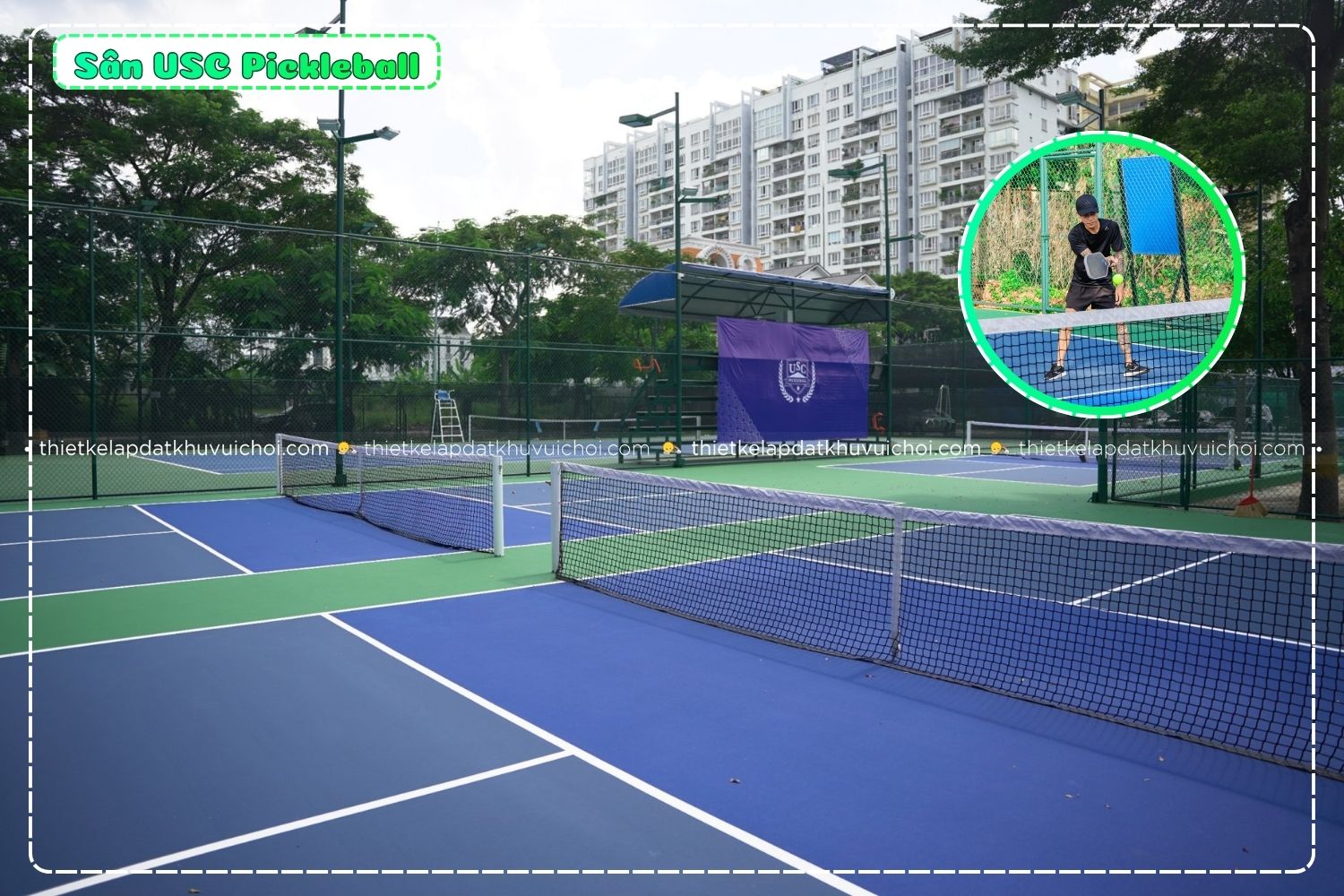 Góc nhìn tổng quan của sân USC Pickleball