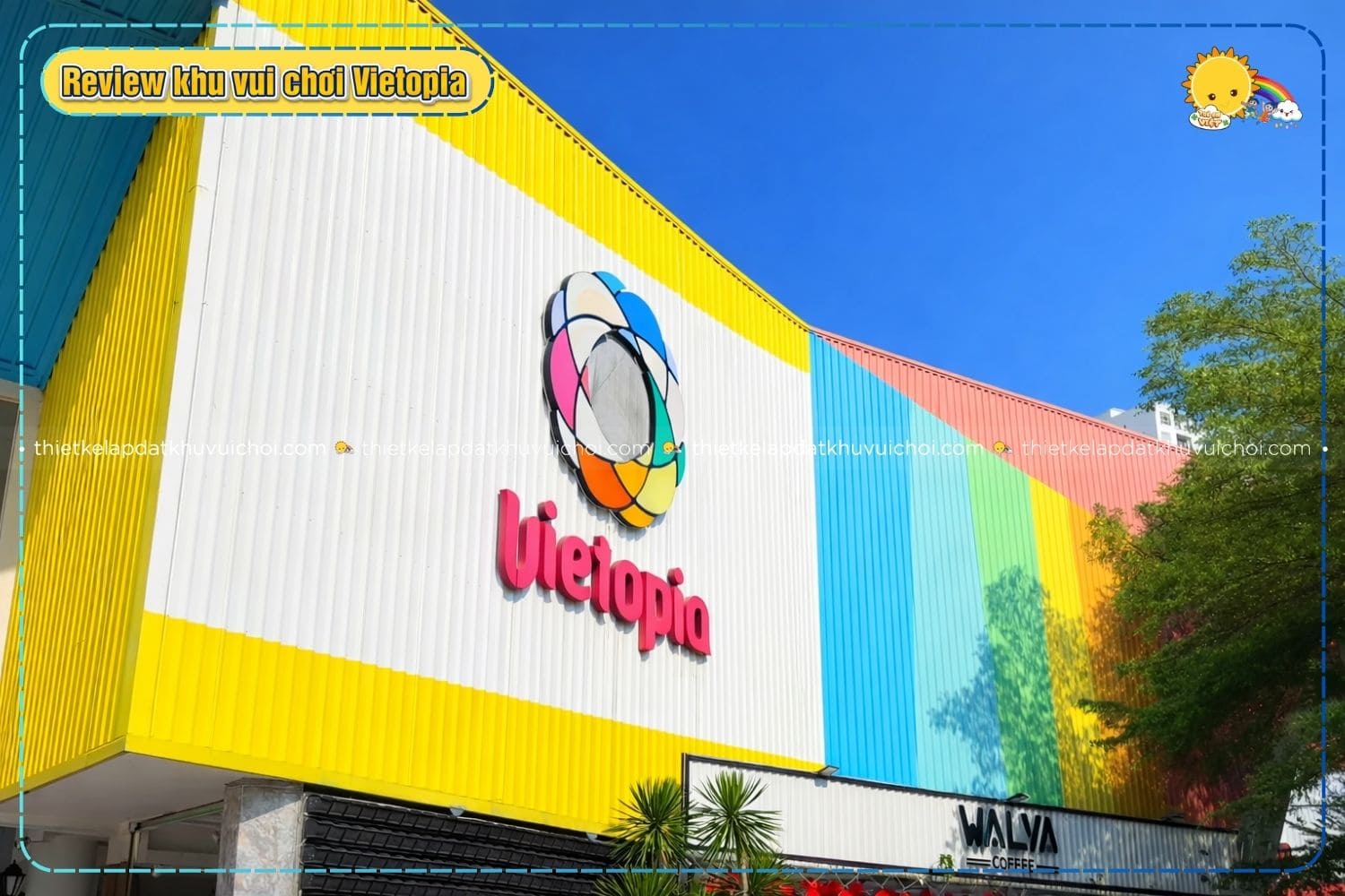 Tổng quan về khu vui chơi Vietopia