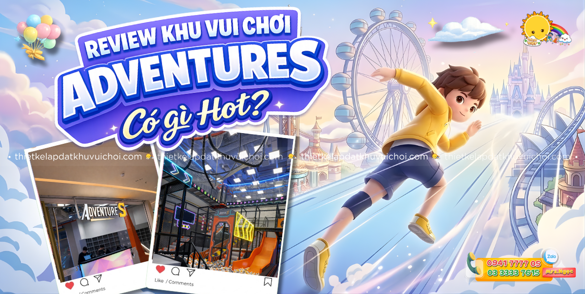 Khu vui chơi AdventureS có gì hot mà giới trẻ Hà Nội check-in rầm rộ
