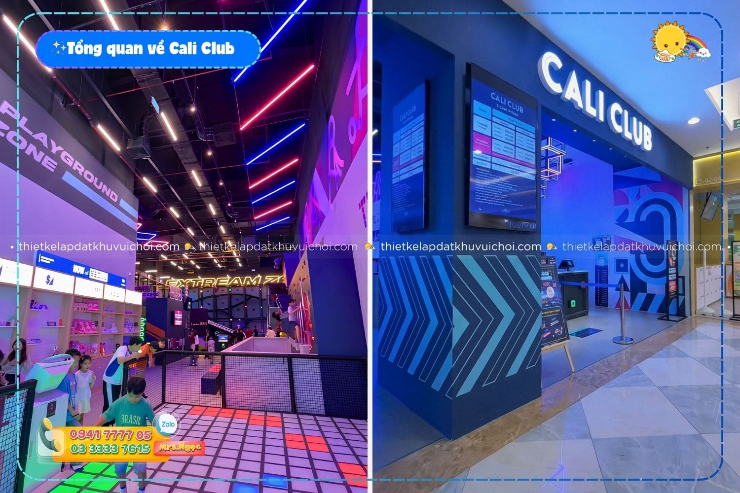 Tổng quan thông tin về khu vui chơi Cali Club
